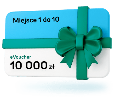 Miejsce 1 do 10 – eVoucher 10 000 zł